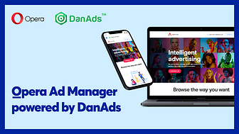 Opera Ads is launching a self-serve platform powered by leading provider DanAds