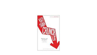 Crunch Lit, by Katy Shaw, Professor of Contemporary Writings at Northumbria University