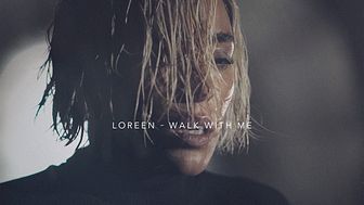 ”Walk With Me” ​ny singel med Loreen