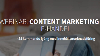 Webinar: Content marketing för e-handel