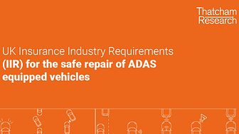 The IIR brings clarity to repairers and enables the long-term sustainability of ADAS-equipped vehicles