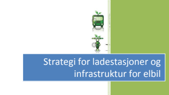 Strategi for ladestasjoner og infrastruktur for elbil