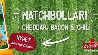 Estrella lanserar LTD Matchbollar med Cheddar, Bacon & Chili