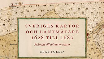 Omslag Sveriges kartor och lantmätare 1628 till 1680