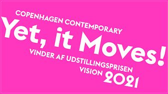 Copenhagen Contemporary vinder Udstillingsprisen Vision 2021