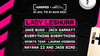 LADY LESHURR, JAKE BUGG, EVERYTHING EVERYTHING AND JACK GARRATT ANNOUNCED FOR THE HUNDRED, MARKING THE BIGGEST MUSIC & SPORT COLLABORATION IN UK HISTORY