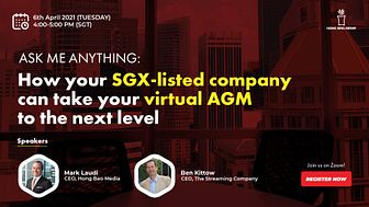 Ask Me Anything: How your SGX-listed company can take your virtual AGM to the next level