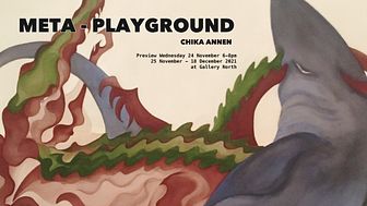 Gallery opening times for Chika Annen's Meta-Playground exhibition are 12.30pm-4.30pm Tuesday to Friday and 10am-2pm on Saturdays.