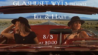 Ell & Hart + special guest at Glashuset WY13