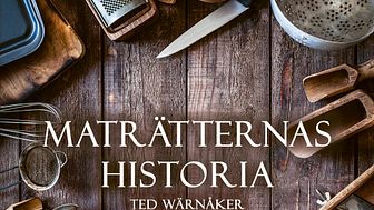 Omslag boken "Maträtternas historia" av Ted Wärnåker