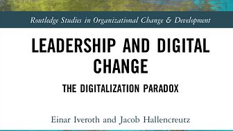 Leadership and digital change the digitalization paradox
