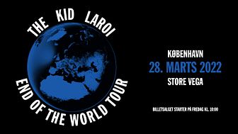 THE KID LAROI KOMMER TIL STORE VEGA PÅ SIN END OF THE WORLD TOUR