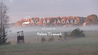Dokumentären Jag är jägare utmanar fördomar om jakt. Den 3 oktober visas filmen på Arenan i Karlstad.