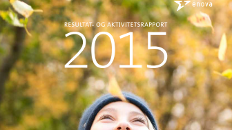 Enovas resultat- og aktivitetsrapport 2015