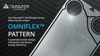 Tranter proudly presents its newly developed gasketed plate & frame heat exchanger series, the ThermoFit™ DN150 range, leveraging greater thermal efficiency that enables higher energy savings and reduced carbon footprint.