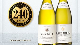 240-års jubileum hos Patriarche Père & Fils 2020. Chablis och Bourgogne Chardonnay finns tillgängligt i Sverige.