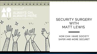 Security Surgery with Matt Lewis Part Four: How you can make society safer and more secure