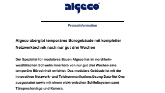 Presseinformation: Algeco übergibt temporäres Bürogebäude mit kompletter Netzwerktechnik nach nur gut drei Wochen