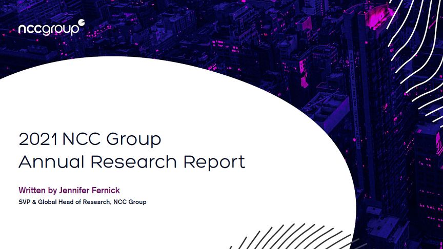 NCC Group 2021 Annual Research Report