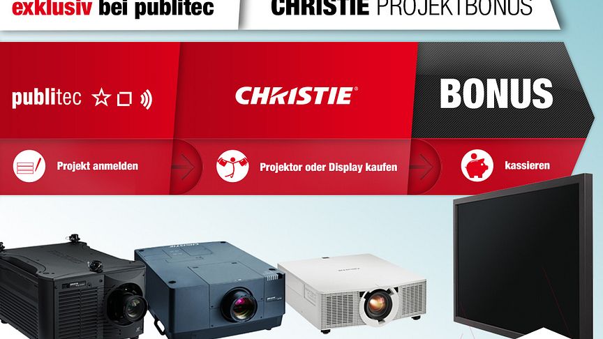 Projekt-Bonus für Christie Projektoren und LCD-Großbild-Displays exklusiv bei publitec