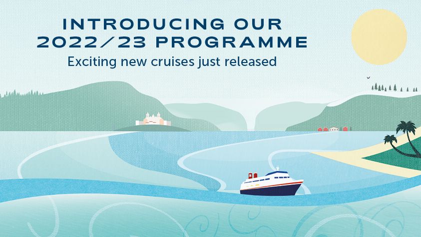 Fred. Olsen Cruise Lines unveils brand new programme of cruising for 2022/23, including NEW regional departures