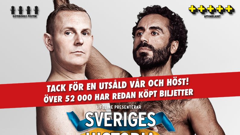 52 000 personer har sett hyllade Sveriges Historia med Måns Möller och Özz Nûjen. Den 22/9 är det nypremiär för föreställningen på Skandiascenen i Stockholm!
