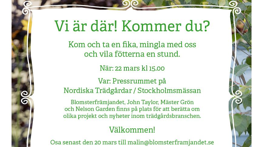 Pressinbjudan till mingel på Nordiska Trädgårdar.