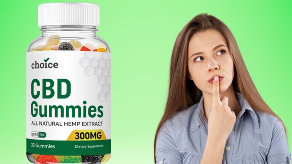 Choice CBD Gummies Reviews - Is This Natural Hemp Extract Gummies Really  Works? Read Before You Acquire! | Lynx Blogs