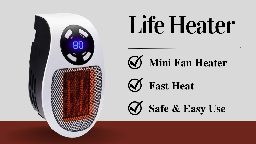 Life Heater Reviews – Helpful Mini Heater for Your Home