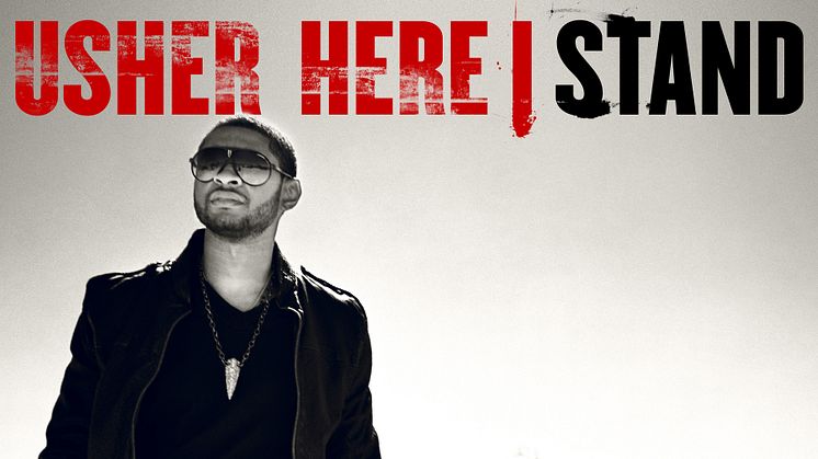 Usher kommer med nytt album - “Here I Stand” släpps 28 maj 