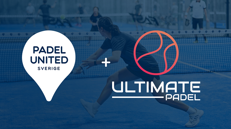 Padel United och Ultimate Padel går samman  – stärker positionen som ledande aktören i Stockholmsregionen