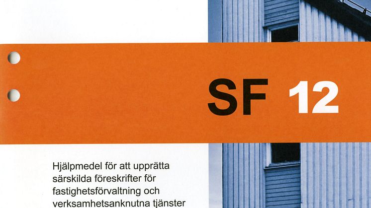 Nytt Aff-dokument: Särskilda föreskrifter, SF 12. ”Alla Aff:s grunddokument nu uppdaterade"