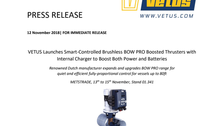 METSTRADE - VETUS: VETUS Launches Smart-Controlled Brushless BOW PRO Boosted Thrusters with Internal Charger to Boost Both Power and Batteries