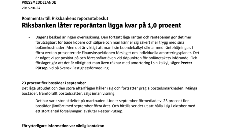Kommentar till Riksbankens reporäntebeslut: Riksbanken låter reporäntan ligga kvar på 1,0 procent