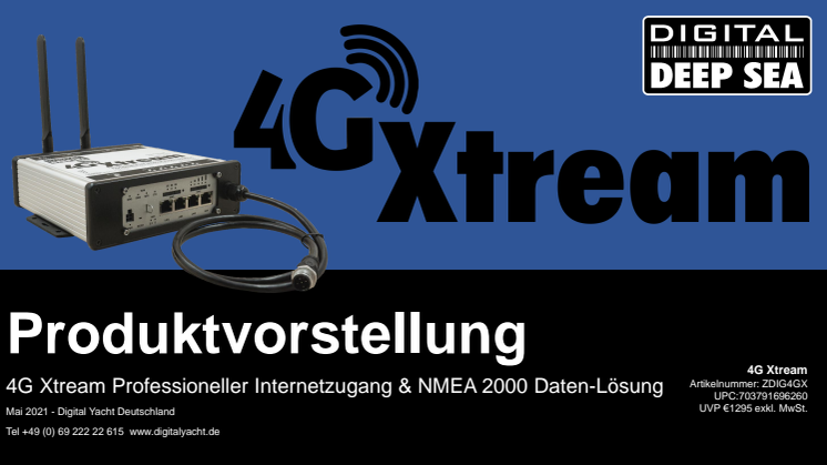 Das 4G Xtream für zuverlässigen LTE-Internetzugang auf See!