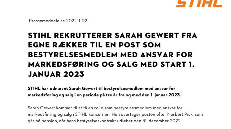 STIHL REKRUTTERER SARAH GEWERT FRA EGNE RÆKKER TIL EN POST SOM BESTYRELSESMEDLEM MED ANSVAR FOR MARKEDSFØRING OG SALG MED START 1. JANUAR 2023.pdf