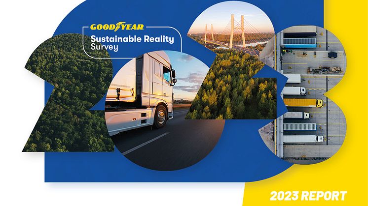 Goodyears Sustainable Reality-undersökning 2023 visar de senaste trenderna hos europeiska vägtransportbolag