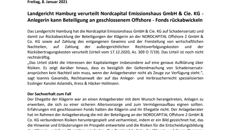 Landgericht Hamburg verurteilt Nordcapital Emissionshaus GmbH & Cie. KG - Anlegerin kann Beteiligung an geschlossenem Offshore - Fonds rückabwickeln 