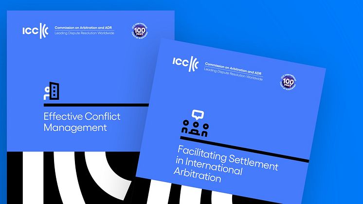 Nya ICC-rapporter vägleder parter genom tvistlösning
