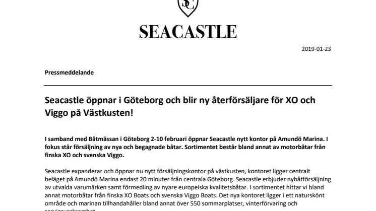 Seacastle öppnar i Göteborg och blir ny återförsäljare för XO och Viggo på Västkusten!