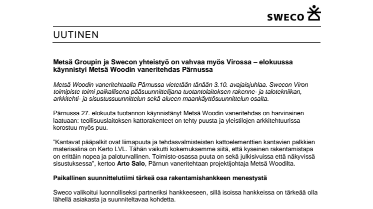 Metsä Groupin ja Swecon yhteistyö on vahvaa myös Virossa – elokuussa käynnistyi Metsä Woodin vaneritehdas Pärnussa