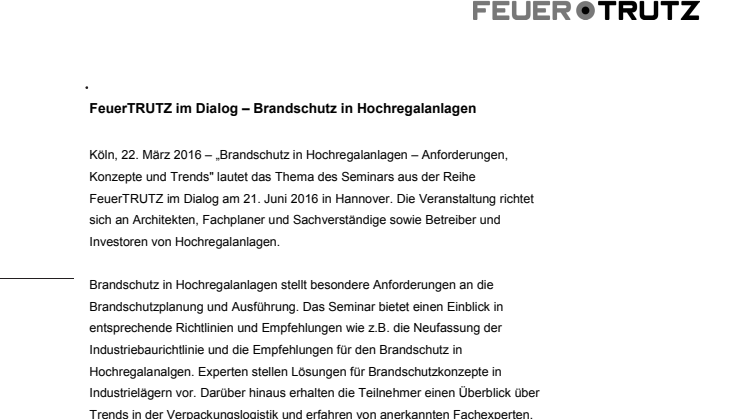 FeuerTRUTZ im Dialog – Brandschutz in Hochregalanlagen