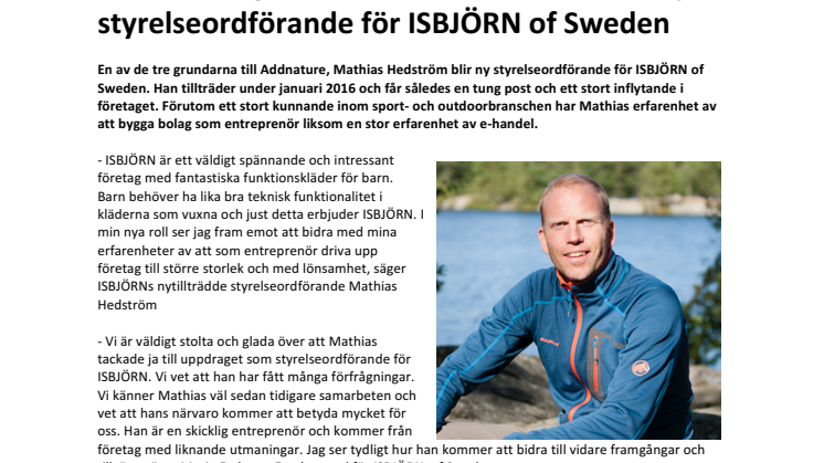 Addnature-grundaren Mathias Hedström ny styrelseordförande för ISBJÖRN of Sweden