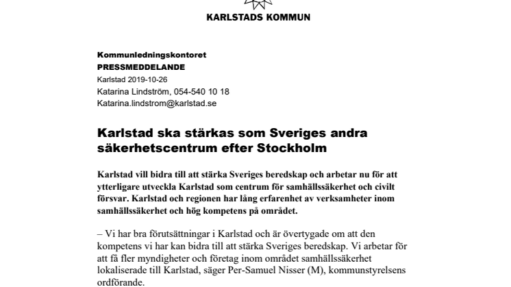 Karlstad ska stärkas som Sveriges andra säkerhetscentrum efter Stockholm