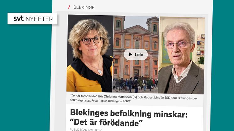SVT nyheter  inslag angående Blekinges befolkningsminskning.