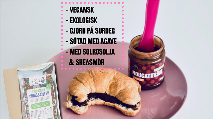 Nu i Sverige- Veganska EKO Croissant utan raffinerat socker!