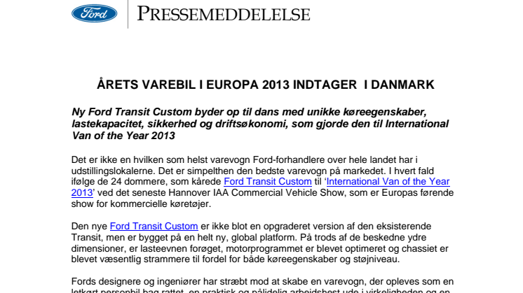 ÅRETS VAREBIL I EUROPA 2013 ER LANDET I DANMARK