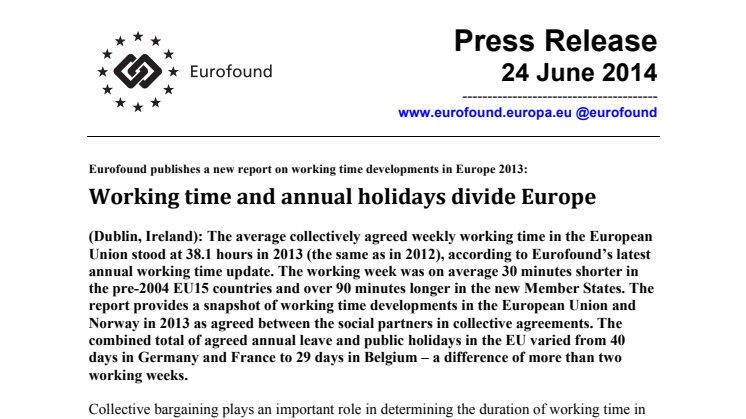 Working time and annual holidays divide Europe