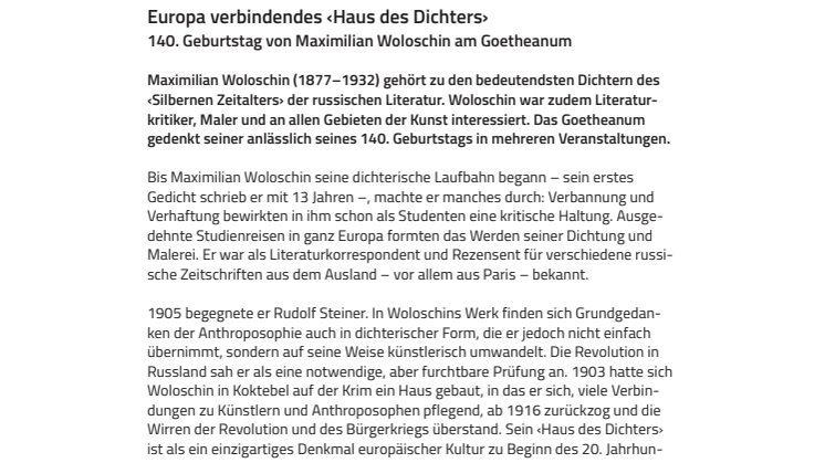 Europa verbindendes ‹Haus des Dichters›. 140. Geburtstag von Maximilian Woloschin am Goetheanum