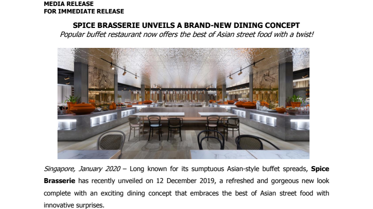 Spice Brasserie Unveils a Brand New Dining Concept